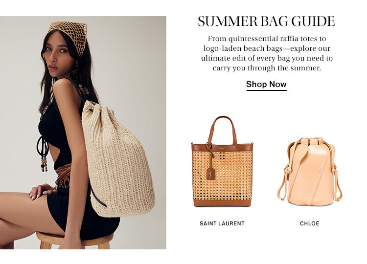 Summer Bag Guide: From quintessential raffia totes to logo-laden beach bags—explore our ultimate edit of every bag you need to carry you through the summer. Shop Now