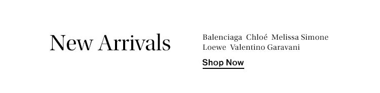 New Arrivals - Shop Now