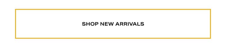 Shop New Arrivals