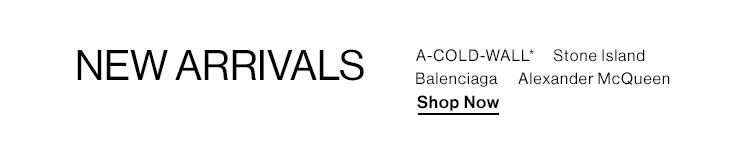 New Arrivals - Shop Now
