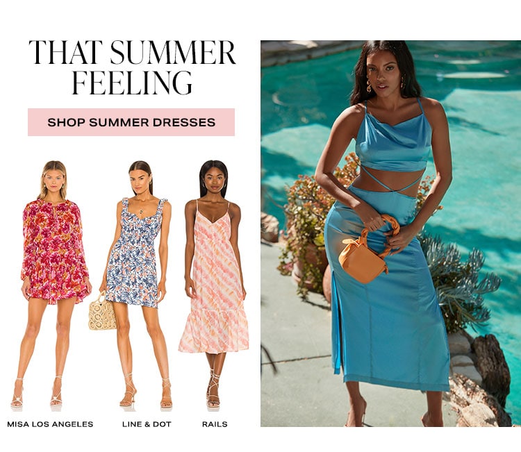 That Summer Feeling. Shop summer dresses.