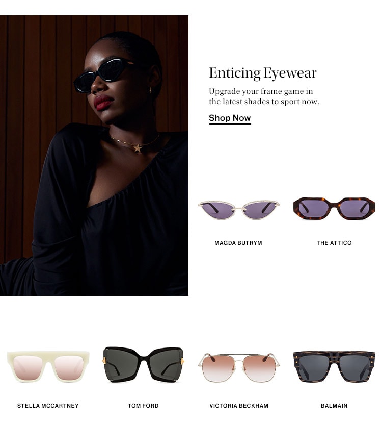 Enticing Eyewear. Upgrade your frame game in the latest shades to sport now. Shop Now