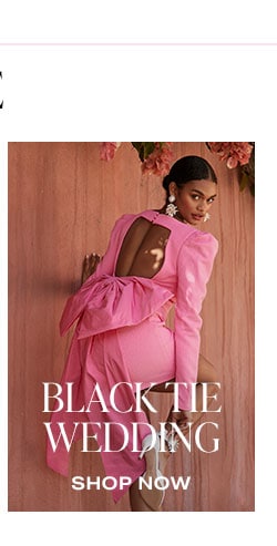 The Dress Code. Black Tie Wedding. Shop now.