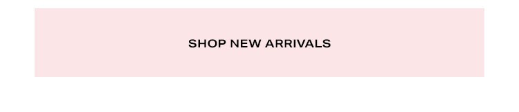 Shop new arrivals.