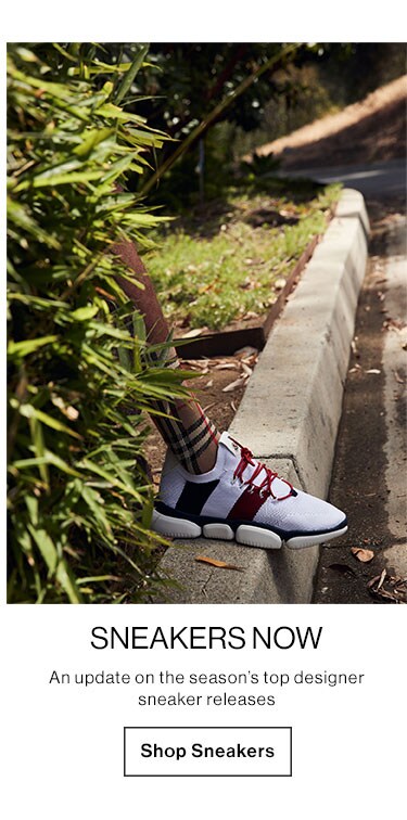 Sneakers Now. An update on the season’s top designer sneaker releases. SHOP SNEAKERS