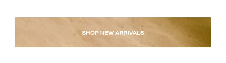 Shop new arrivals.