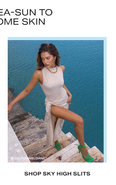 'Tis the Sea-Sun to Show Some Skin. Shop High Slits