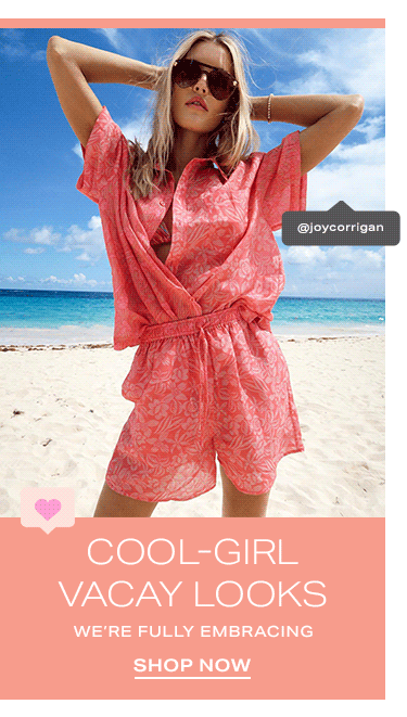 Cool-Girl Vacay Looks We’re Fully Embracing - Shop Now