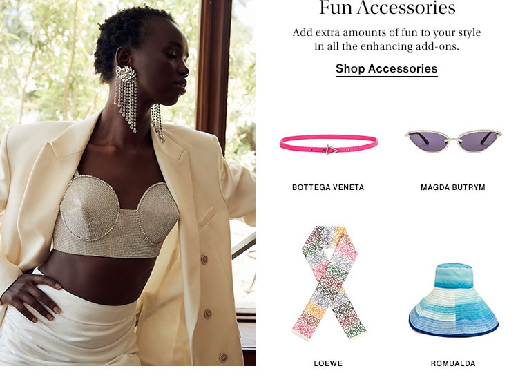 Fun Accessories. Add extra amounts of fun to your style in all the enhancing add-ons. Shop Accessories