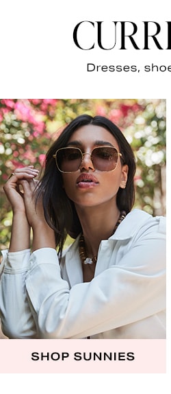 Current Obsessions - Dresses, shoes & sunnies your closet will thank you for. Shop Sunnies