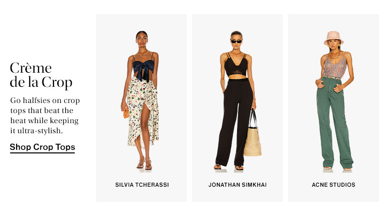 Crème de la Crop. Go halfsies on crop tops that beat the heat while keeping it ultra-stylish. Shop Crop Tops