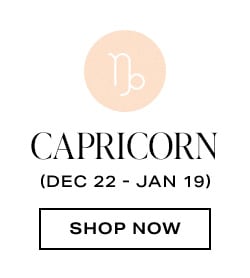 Capricorn. Shop now.
