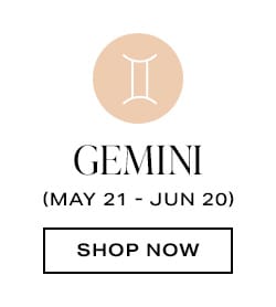 Gemini. Shop now.