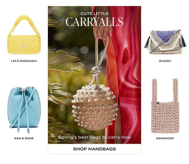 Cute Little Carryalls. Spring's best bags to carry now. Shop handbags.