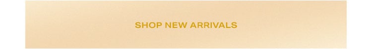 Shop New Arrivals