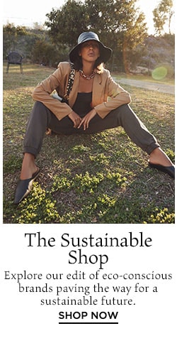 Sustainable Style Is In. Shop Now.