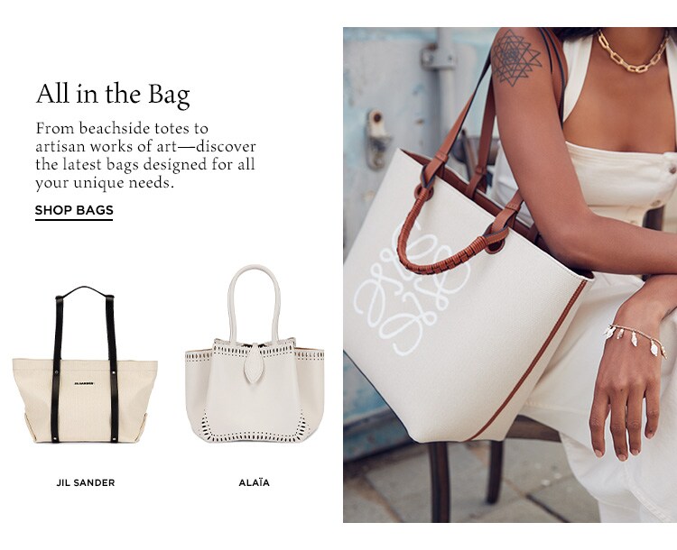 All in the Bag. From beachside totes to artisan works of art—discover the latest bags designed for all your unique needs. Shop Bags