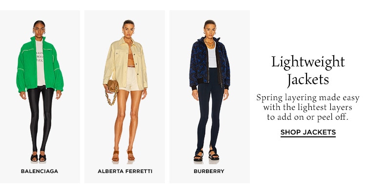 Lightweight Jackets DEK: Spring layering made easy with the lightest layers to add on or peel off. CTA: Shop Jackets