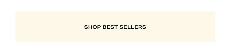 Shop best sellers.