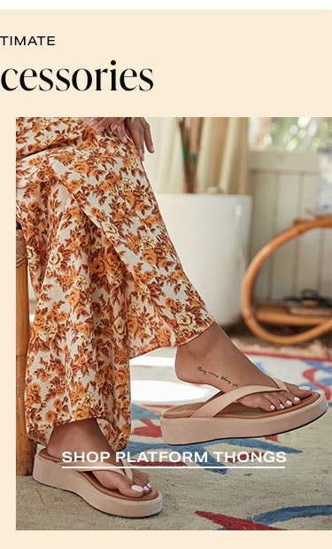 The Ultimate Travel Accessories: Shop Platform Thongs
