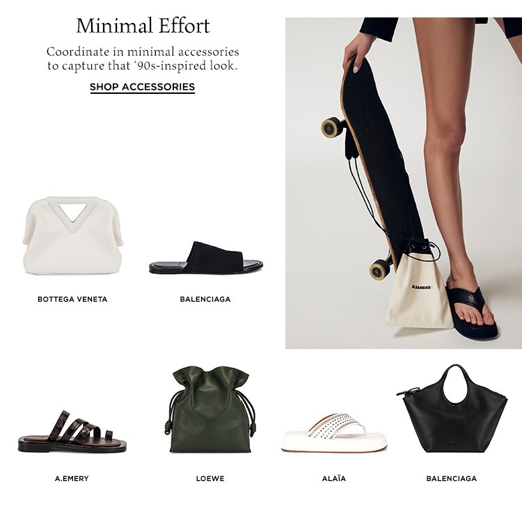 Minimal Effort: Coordinate in minimal accessories to capture that ‘90s-inspired look. Shop Accessories