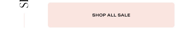 Shop all sale.