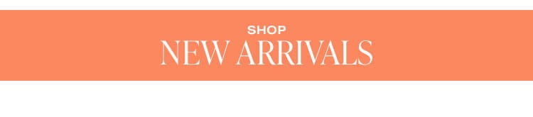 Shop new arrivals.