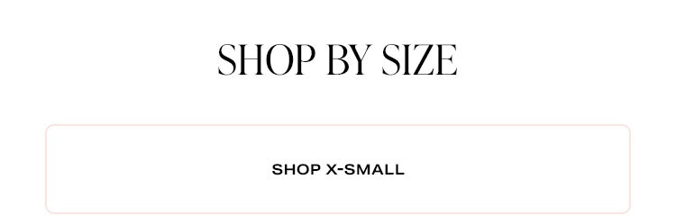 Shop X-Small.