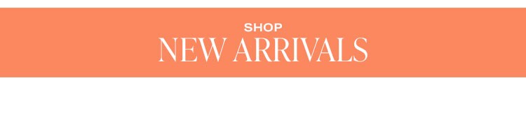 Shop new arrivals.