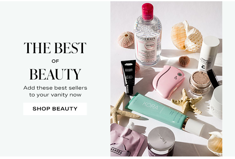 The Best of Beauty: Add these best sellers to your vanity now.