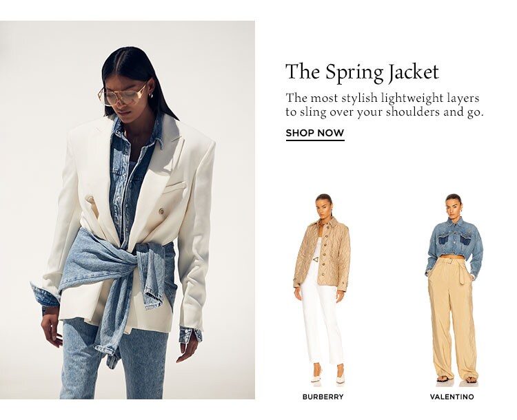 The Spring Jacket. The most stylish lightweight layers to sling over your shoulders and go. Shop Now