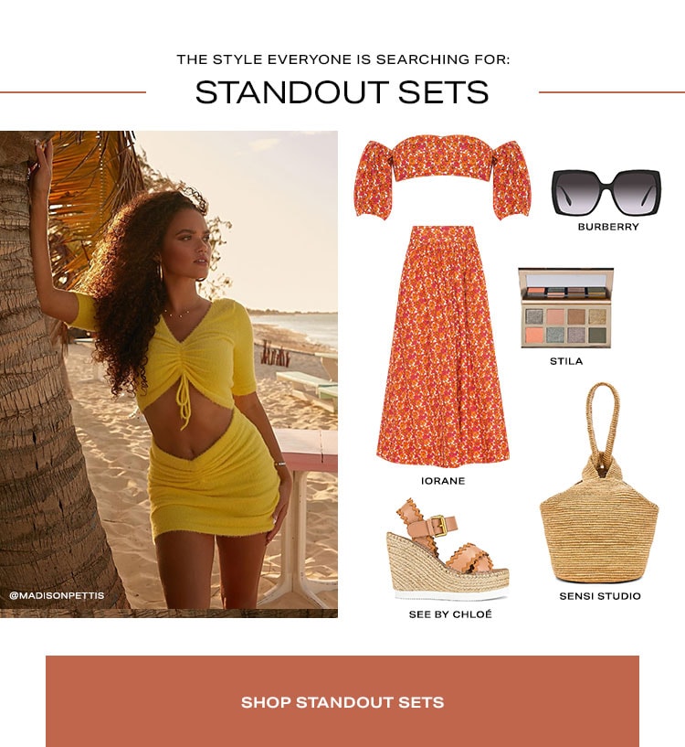 The Style Everyone Is Searching For: Standout Sets