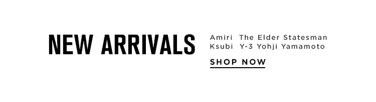 New Arrivals. Shop Now.
