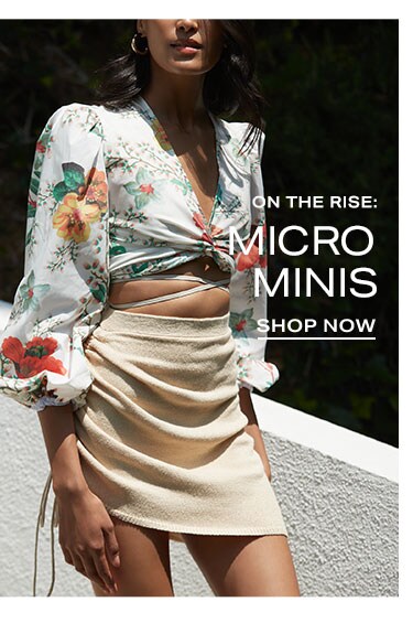 On the Rise: Micro Minis - Shop Now