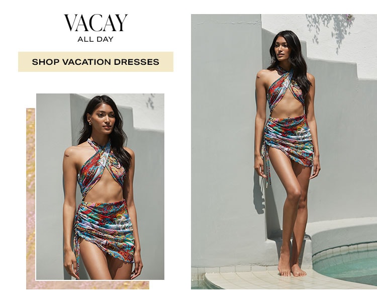 Vacay All Day. Shop vacation dresses.