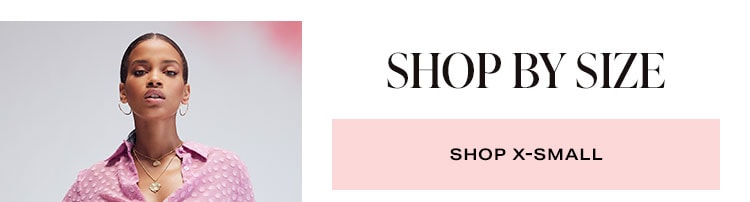 Shop the Sale by Size: Shop X-Small