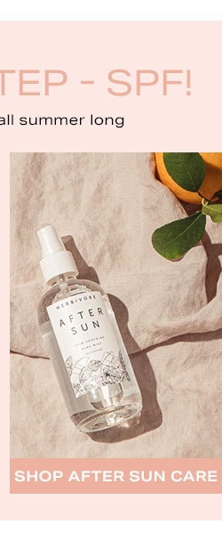 Don’t Forget the Most Important Step - SPF! Shop After Sun Care