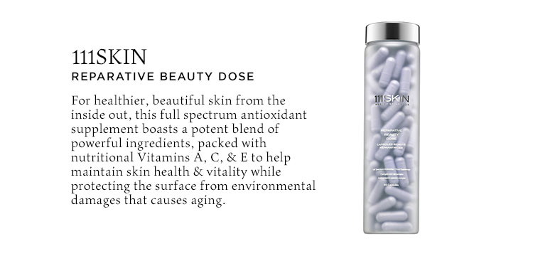 111SKIN Reparative Beauty Dose. For healthier, beautiful skin from the inside out, this full spectrum antioxidant supplement boasts a potent blend of powerful ingredients, packed with nutritional Vitamins A, C, & E to help maintain skin health & vitality while protecting the surface from environmental damages that causes aging.
