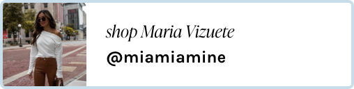 shop Maria Vizuete @miamiamine
