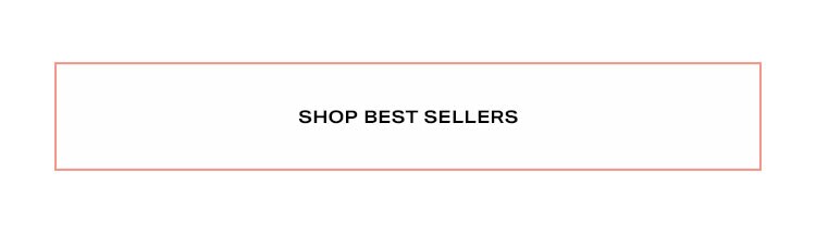 Shop best sellers.