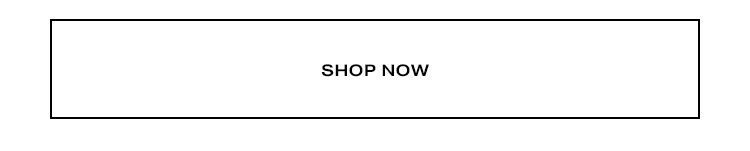 Shop now.