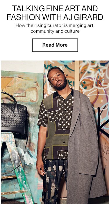 alking fine art and fashion with AJ Girard -  How the rising curator is merging art, community and culture - READ MORE