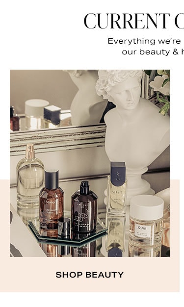 Current Obsessions: Shop Beauty