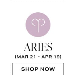 Aries (Mar 21 - Apr 19)