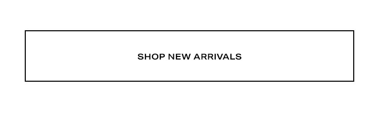 Shop New Arrivals
