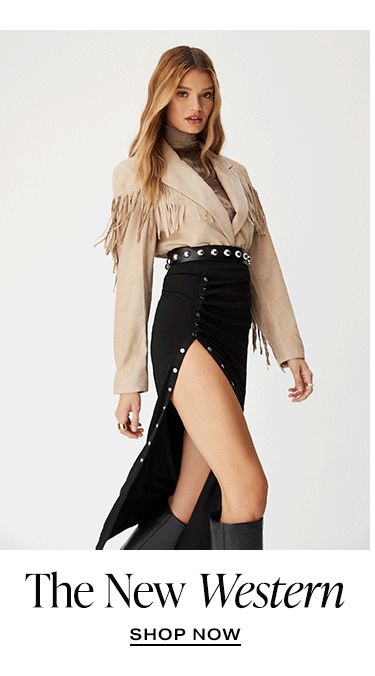 The New Western. Shop Now