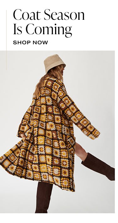 Coat Season Is Coming. Shop now.