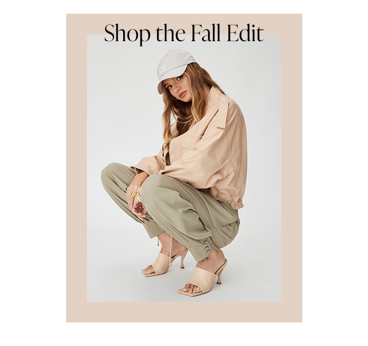Shop the Fall Edit.