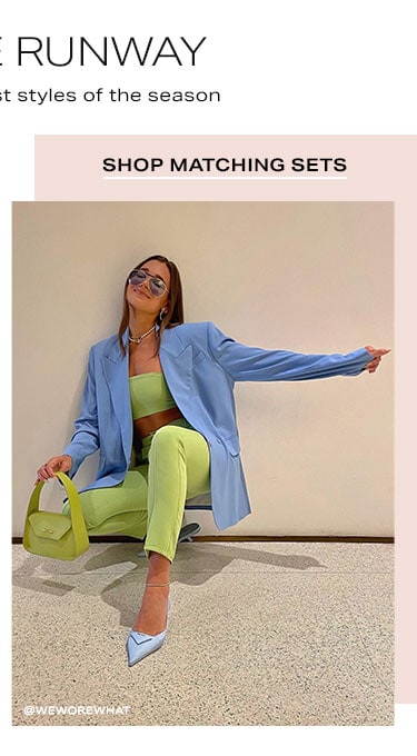 Straight from the Runway: Serve looks in the best styles of the season - Shop Matching Sets
