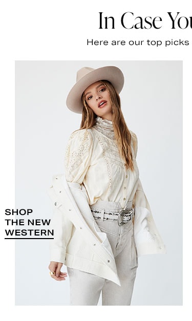  In Case You Missed It: Here are our top picks to check out this week - Shop The New Western
